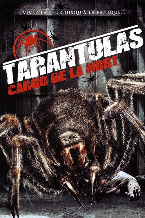 Tarantulas The Deadly Cargo