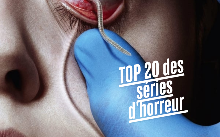 TOP 20 des séries d'horreur