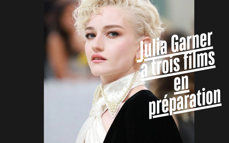 Julia Garner a trois films en préparation