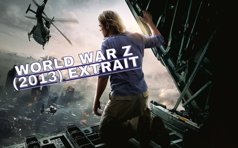 World War Z (2013) Extrait